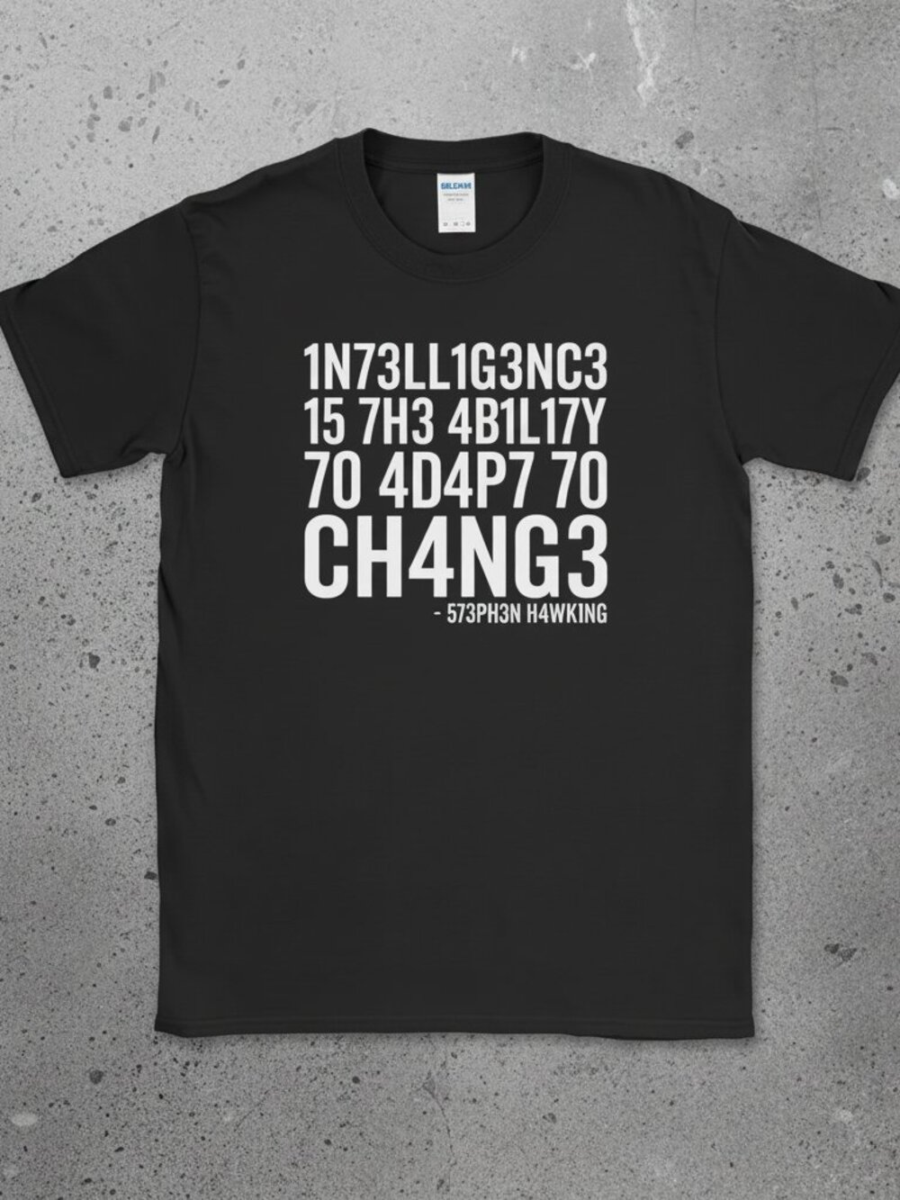 Stephen Hawking Quote T-Shirt – Intelligence Adapt to Change Graphic Tee